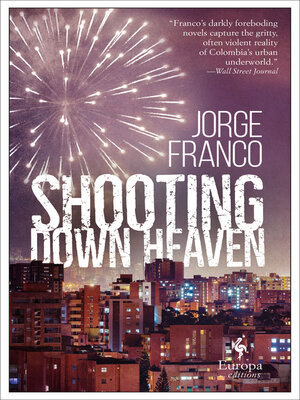 cover image of Shooting Down Heaven